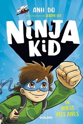 NINJA KID-2.UN NINJA PELS AIRES | 9788427225763 | DO,ANH | Libreria Geli - Librería Online de Girona - Comprar libros en catalán y castellano