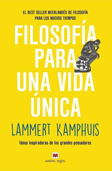 FILOSOFÍA PARA UNA VIDA ÚNICA.IDEAS INSPIRADORAS DE LOS GRANDES PENSADORES | 9788418184840 | KAMPHUIS,LAMMERT | Libreria Geli - Librería Online de Girona - Comprar libros en catalán y castellano