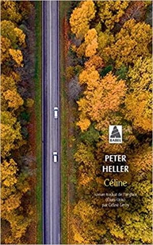 CÉLINE | 9782330151041 | HELLER,PETER | Libreria Geli - Librería Online de Girona - Comprar libros en catalán y castellano