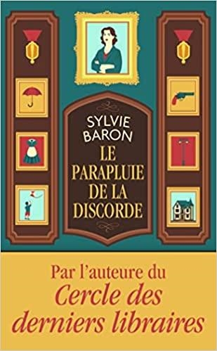 LE PARAPLUIE DE LA DISCORDE | 9782290360040 | BARON,SYLVIE | Libreria Geli - Librería Online de Girona - Comprar libros en catalán y castellano