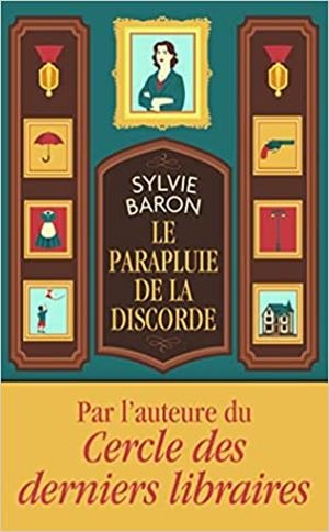 LE PARAPLUIE DE LA DISCORDE | 9782290360040 | BARON,SYLVIE | Libreria Geli - Librería Online de Girona - Comprar libros en catalán y castellano