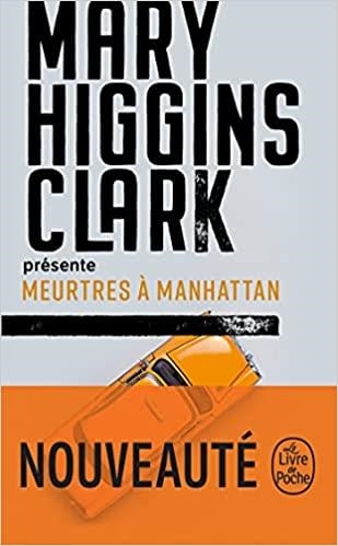 MEURTRES À MANHATTAN | 9782253107583 | CLARK,MARY HIGGINS | Libreria Geli - Librería Online de Girona - Comprar libros en catalán y castellano