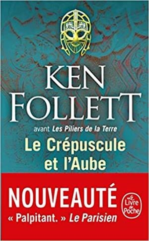 LE CREPUSCULE ET L'AUBE | 9782253071556 | FOLLETT,KEN | Libreria Geli - Librería Online de Girona - Comprar libros en catalán y castellano
