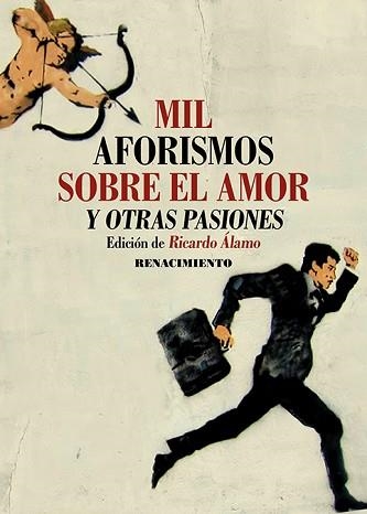 MIL AFORISMOS SOBRE EL AMOR Y OTRAS PASIONES | 9788418818905 | V.V.A.A. | Libreria Geli - Librería Online de Girona - Comprar libros en catalán y castellano