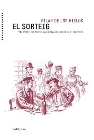 EL SORTEIG | 9788417611835 | DE LOS HIELOS,PILAR | Libreria Geli - Librería Online de Girona - Comprar libros en catalán y castellano