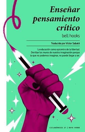 ENSEÑAR PENSAMIENTO CRÍTICO | 9788417925772 | HOOKS,BELL/SABATÉ,VÍCTOR | Libreria Geli - Librería Online de Girona - Comprar libros en catalán y castellano