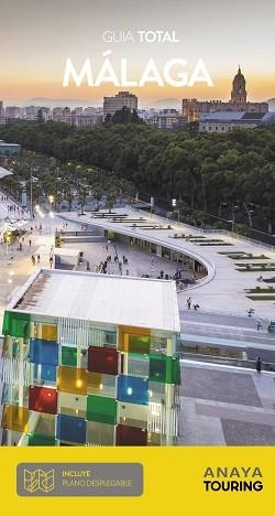 MÁLAGA(GUIA TOTAL.EDICIÓN 2022) | 9788491584636 | ARJONA MOLINA, RAFAEL | Libreria Geli - Librería Online de Girona - Comprar libros en catalán y castellano