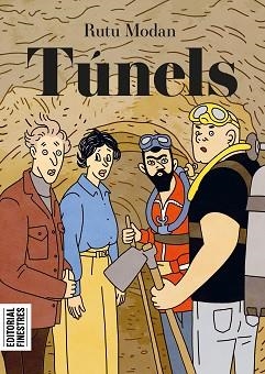 TÚNELS | 9788412426137 | MODAN,RUTU | Llibreria Geli - Llibreria Online de Girona - Comprar llibres en català i castellà