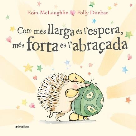 COM MÉS LLARGA ÉS L'ESPERA,MÉS FORTA ÉS L'ABRAÇADA | 9788418592522 | MCLAUGHLIN,EOIN | Libreria Geli - Librería Online de Girona - Comprar libros en catalán y castellano