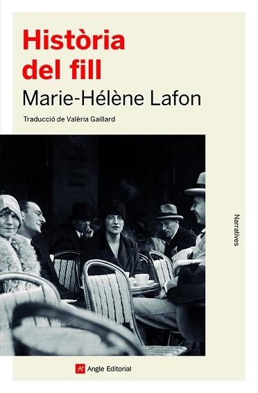 HISTÒRIA DEL FILL | 9788418197888 | LAFON,MARIE-HÉLÈNE | Libreria Geli - Librería Online de Girona - Comprar libros en catalán y castellano