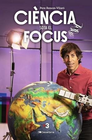 CIENCIA SOTA EL FOCUS | 9788413561622 | RENOM VILARÓ,RAMON | Libreria Geli - Librería Online de Girona - Comprar libros en catalán y castellano