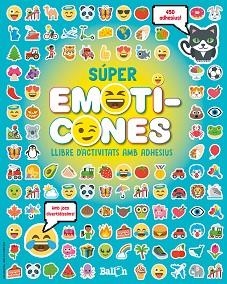 SÚPER EMOTICONES | 9789463076913 | BALLON | Libreria Geli - Librería Online de Girona - Comprar libros en catalán y castellano