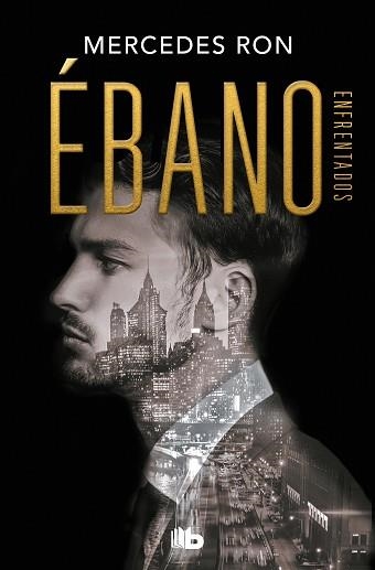 ÉBANO(ENFRENTADOS 2) | 9788413142814 | RON,MERCEDES | Libreria Geli - Librería Online de Girona - Comprar libros en catalán y castellano