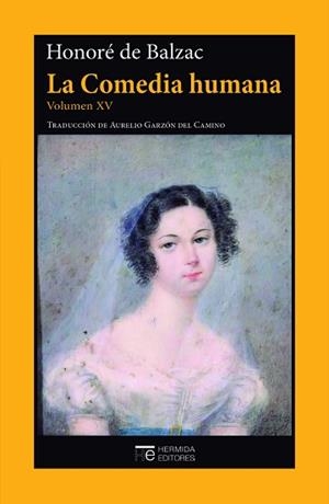 LA COMEDIA HUMANA-15 | 9788412382686 | DE BALZAC,HONORÉ | Libreria Geli - Librería Online de Girona - Comprar libros en catalán y castellano