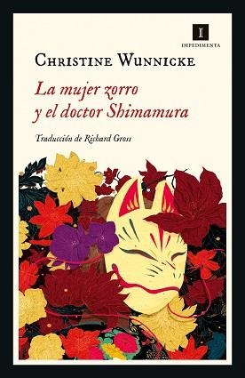 LA MUJER ZORRO Y EL DOCTOR SHIMAMURA | 9788418668326 | WUNNICKE,CHRISTINE | Libreria Geli - Librería Online de Girona - Comprar libros en catalán y castellano