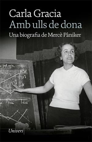 AMB ULLS DE DONA.UNA BIOGRAFIA DE MERCÈ PÀNIKER | 9788418887185 | GRACIA,CARLA | Libreria Geli - Librería Online de Girona - Comprar libros en catalán y castellano