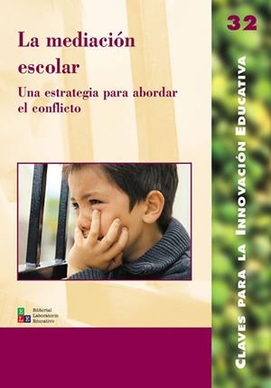 LA MEDIACION ESCOLAR.UNA ESTRATEGIA PARA ABORDAR EL CONFLICTO | 9788478273775 | BARRANCO,FRANCISCA/BOQUÉ,M. CARME/CADENAS,ALICIA/CÁRDENAS BALLESTERO, J | Libreria Geli - Librería Online de Girona - Comprar libros en catalán y castellano