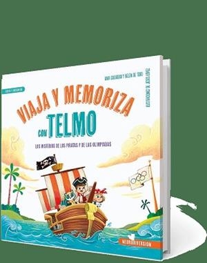 VIAJA Y MEMORIZA CON TELMO.LOS MISTERIOS DE LOS PIRATAS Y DE LAS OLIMPIADAS | 9788426733382 | GUERRERO,RAFA/DE TORO,BELÉN | Llibreria Geli - Llibreria Online de Girona - Comprar llibres en català i castellà