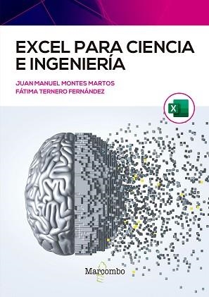 EXCEL PARA CIENCIA E INGENIERÍA | 9788426733733 | TERNERO FERNÁNDEZ, FÁTIMA ÁNGELA/MONTES MARTOS, JUAN MANUEL | Llibreria Geli - Llibreria Online de Girona - Comprar llibres en català i castellà
