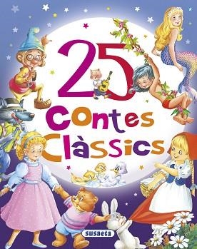 25 CONTES CLÀSSICS | 9788467747409 | SUSAETA, EQUIP | Libreria Geli - Librería Online de Girona - Comprar libros en catalán y castellano