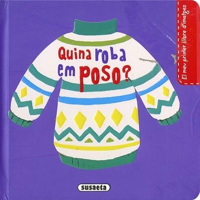 QUINA ROBA EM POSO? | 9788467782431 | CAMPOS,PILAR | Llibreria Geli - Llibreria Online de Girona - Comprar llibres en català i castellà