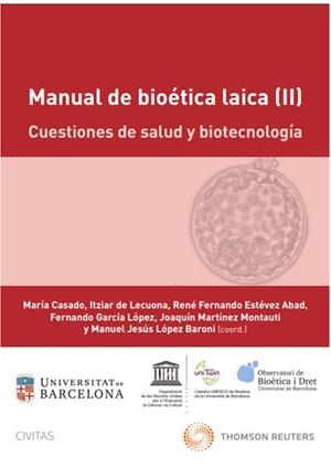 MANUAL DE BIOÉTICA LAICA-2.CUESTIONES DE SALUD Y BIOTECNOLOGÍA(PAPEL + EBOOK) | 9788413906324 | LÓPEZ BARONI, MANUEL JESÚS | Libreria Geli - Librería Online de Girona - Comprar libros en catalán y castellano