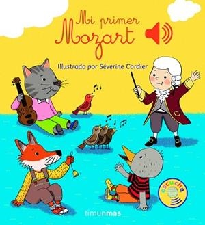MI PRIMER MOZART | 9788408147763 | CORDIER, SÉVERINE | Llibreria Geli - Llibreria Online de Girona - Comprar llibres en català i castellà