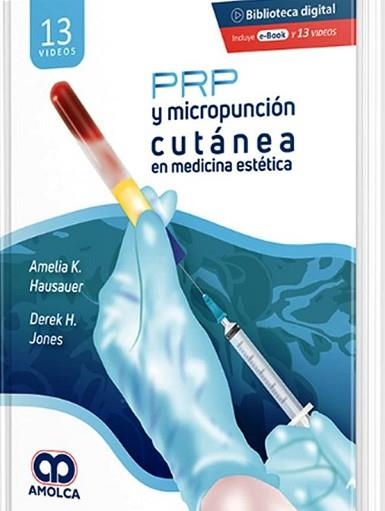 PRP Y MICROPUNCION CUTANEA EN MEDICINA ESTETICA | 9789585598614 | HAUSAUER,AMELIA K. | Llibreria Geli - Llibreria Online de Girona - Comprar llibres en català i castellà