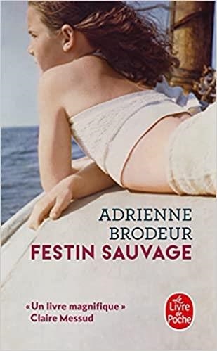 FESTIN SAUVAGE | 9782253077534 | BRODEUR,ADRIENE | Libreria Geli - Librería Online de Girona - Comprar libros en catalán y castellano