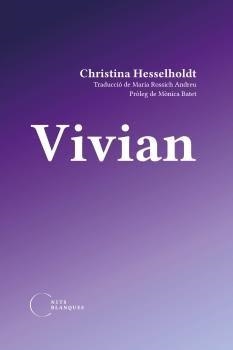 VIVIAN | 9788412249453 | HESSELHOLDT,CHRISTINA | Libreria Geli - Librería Online de Girona - Comprar libros en catalán y castellano
