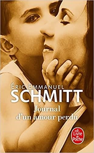 JOURNAL D'UN AMOUR PERDU | 9782253079804 | SCHMITT,ÉRIC EMMANUEL | Libreria Geli - Librería Online de Girona - Comprar libros en catalán y castellano