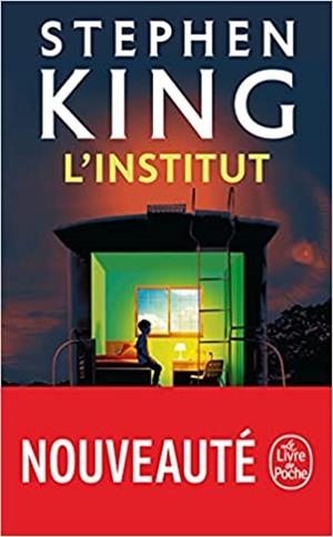 L'INSTITUT | 9782253103424 | KING,STEPHEN | Llibreria Geli - Llibreria Online de Girona - Comprar llibres en català i castellà