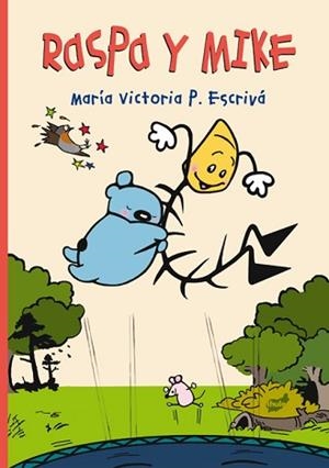 RASPA Y MIKE | 9788418702235 | ESCRIVÁ,P./VICTORIA,MARÍA  | Libreria Geli - Librería Online de Girona - Comprar libros en catalán y castellano