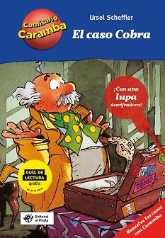 EL CASO COBRA.LIBROS PARA NIÑOS DE 10 AÑOS DE DETECTIVES | 9788417210366 | SCHEFFLER,URSEL | Libreria Geli - Librería Online de Girona - Comprar libros en catalán y castellano