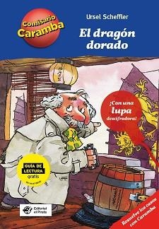 EL DRAGÓN DORADO | 9788417210373 | SCHEFFLER,URSEL | Libreria Geli - Librería Online de Girona - Comprar libros en catalán y castellano