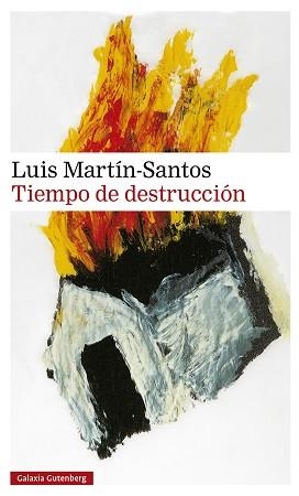 TIEMPO DE DESTRUCCIÓN | 9788418807756 | MARTÍN-SANTOS,LUIS | Libreria Geli - Librería Online de Girona - Comprar libros en catalán y castellano