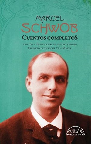 CUENTOS COMPLETOS(MARCEL SCHWOB) | 9788483933152 | SCHWOB,MARCEL | Llibreria Geli - Llibreria Online de Girona - Comprar llibres en català i castellà