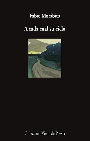 A CADA CUAL SU CIELO | 9788498954524 | MORÁBITO,FABIO | Libreria Geli - Librería Online de Girona - Comprar libros en catalán y castellano