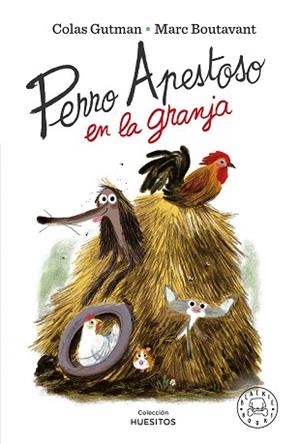PERRO APESTOSO EN LA GRANJA | 9788418733802 | GUTMAN,COLAS | Llibreria Geli - Llibreria Online de Girona - Comprar llibres en català i castellà