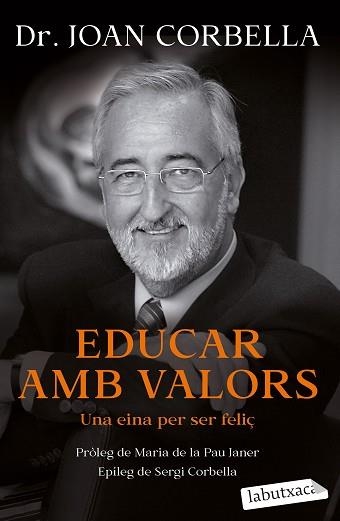 EDUCAR AMB VALORS | 9788418572784 | CORBELLA,JOAN | Libreria Geli - Librería Online de Girona - Comprar libros en catalán y castellano