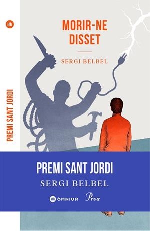 MORIR-NE DISSET | 9788475889306 | BELBEL,SERGI | Llibreria Geli - Llibreria Online de Girona - Comprar llibres en català i castellà