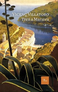 TREN A MARATEA | 9788475889252 | VILLATORO,VICENÇ | Llibreria Geli - Llibreria Online de Girona - Comprar llibres en català i castellà