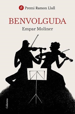 BENVOLGUDA(PREMI RAMÓN LLULL 2022) | 9788466428828 | MOLINER,EMPAR | Libreria Geli - Librería Online de Girona - Comprar libros en catalán y castellano