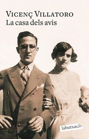 LA CASA DELS AVIS | 9788418572852 | VILLATORO,VICENÇ | Llibreria Geli - Llibreria Online de Girona - Comprar llibres en català i castellà