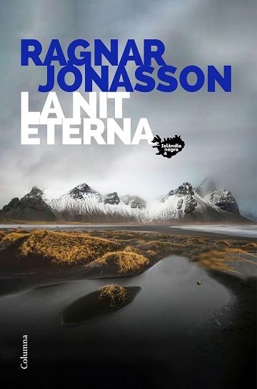 LA NIT ETERNA | 9788466428859 | JÓNASSON,RAGNAR | Libreria Geli - Librería Online de Girona - Comprar libros en catalán y castellano