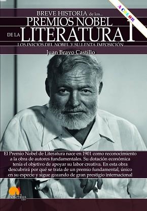 BREVE HISTORIA DE LOS PREMIOS NOBEL DE LITERATURA-1.DESDE LOS INICIOS A SARTRE | 9788413052151 | BRAVO CASTILLO,JUAN | Libreria Geli - Librería Online de Girona - Comprar libros en catalán y castellano