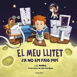 JA NO EM FAIG PIPÍ (EL MEU LLITET 2) | 9788413892276 | PINILLOS,J.S. | Libreria Geli - Librería Online de Girona - Comprar libros en catalán y castellano