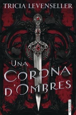 UNA CORONA D'OMBRES | 9788418327919 | LEVENSELLER,TRICIA | Llibreria Geli - Llibreria Online de Girona - Comprar llibres en català i castellà