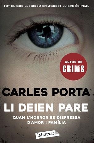 LI DEIEN PARE.QUAN L'HORROR ES DISFRESSA D'AMOR I FAMÍLIA | 9788418572920 | PORTA,CARLES | Libreria Geli - Librería Online de Girona - Comprar libros en catalán y castellano