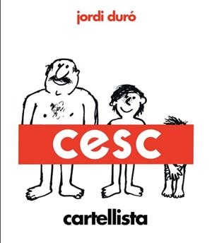CESC.CARTELLISTA | 9788418375972 | DURÓ,JORDI | Libreria Geli - Librería Online de Girona - Comprar libros en catalán y castellano